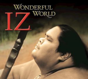 What a Wonderful World by IZ