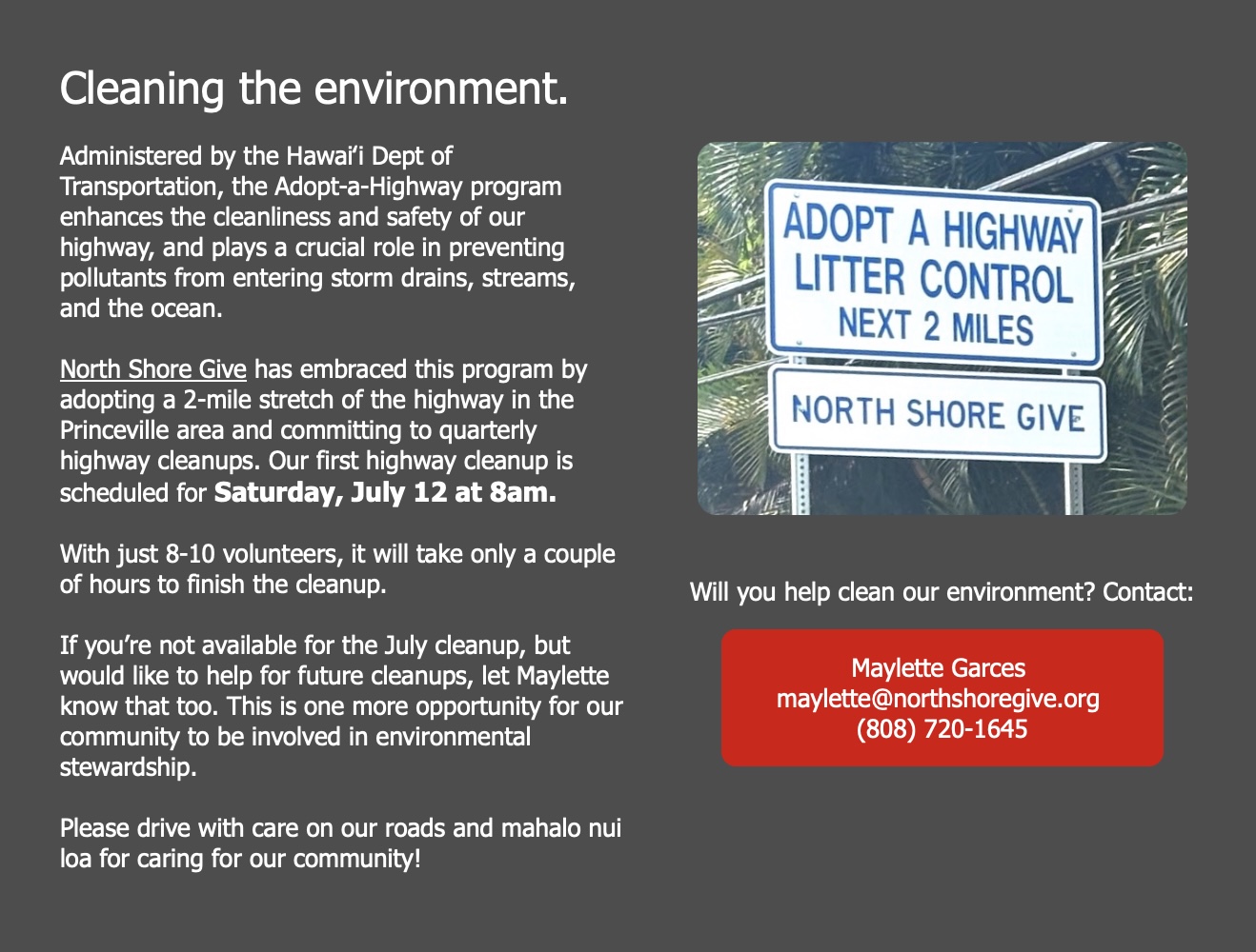 Highway cleanup volunteer opportunity on July 12.