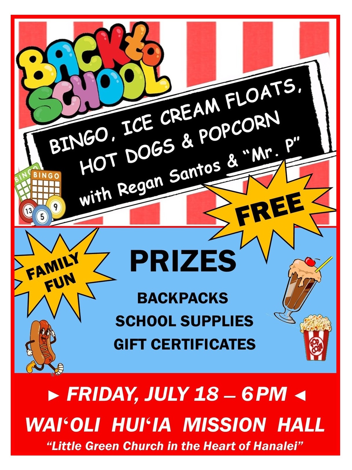 Back-to-school event with prizes, food, family fun.