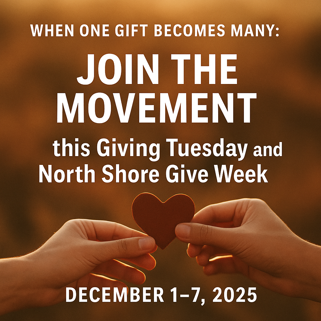 Join Giving Tuesday and North Shore Give Week 2025.